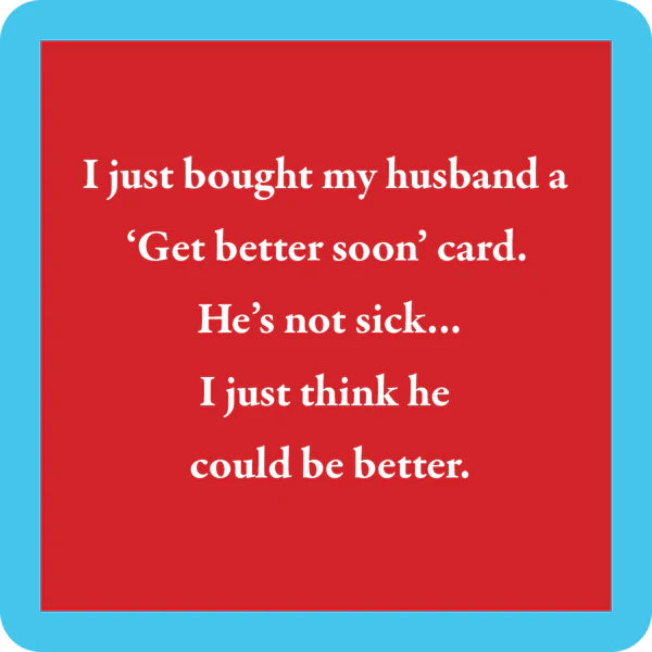 Humorous Coaster