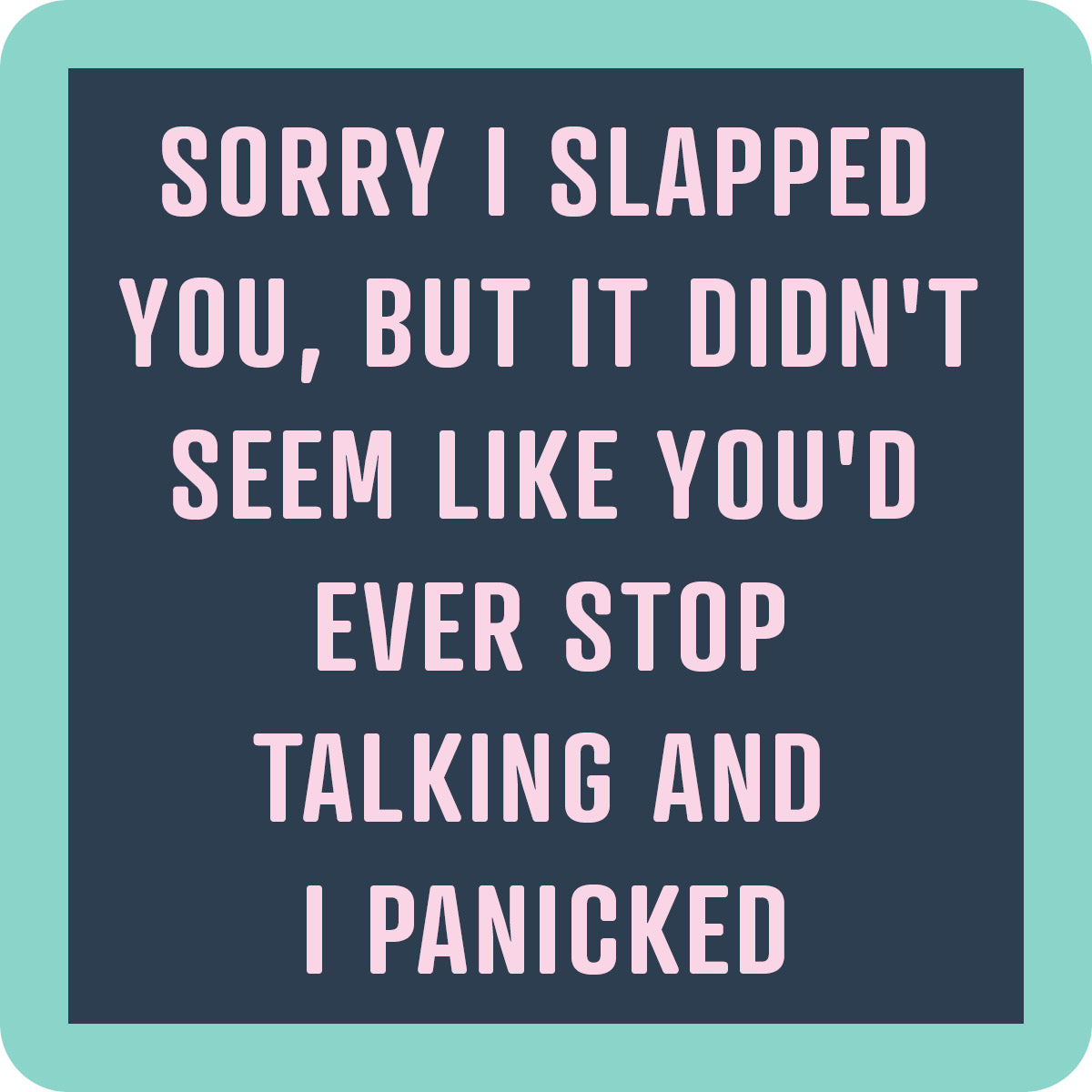 Humorous Coaster