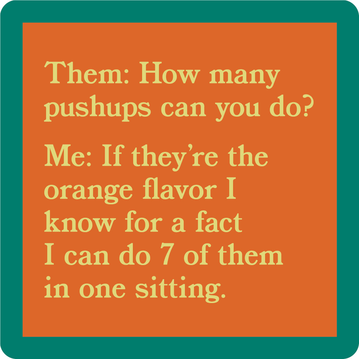 Humorous Coaster