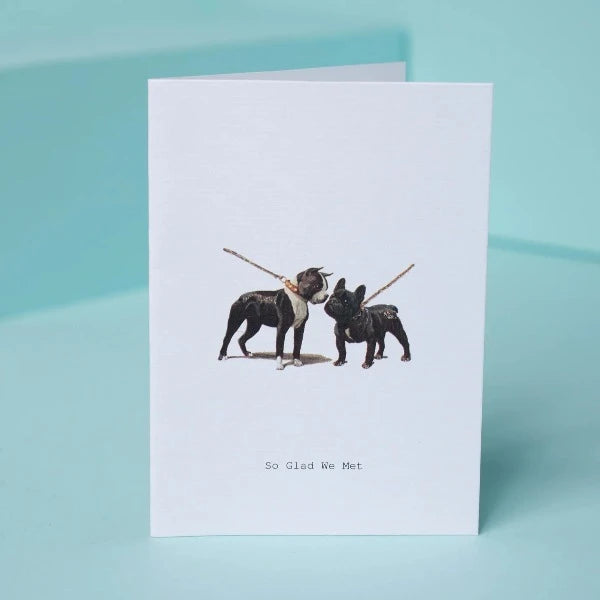 So Glad We Met Greeting Card