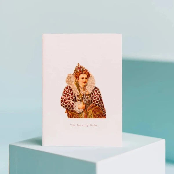 You Totally Rule Greeting Card