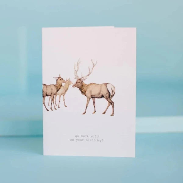 Go Buck Wild Greeting Card