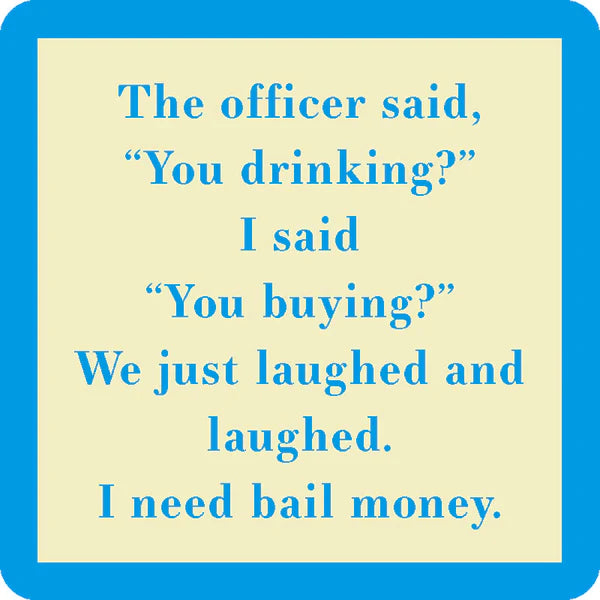 Humorous Coaster