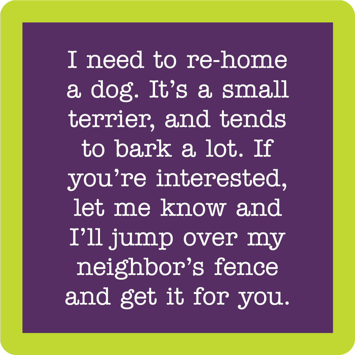 Humorous Coaster